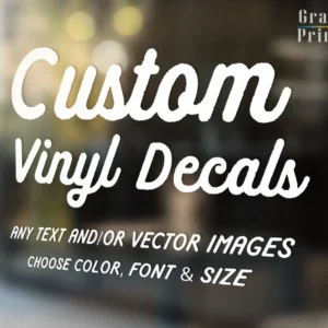 Custom Vinyl Decals - Create Your Own Personalized Decal - Car decal / Window decal / Laptop / Glassware / Business - Any Text / Image / Logo
